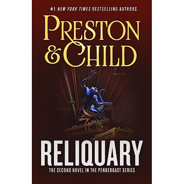 Reliquary / Pendergast Bd.2, Douglas Preston, Lincoln Child