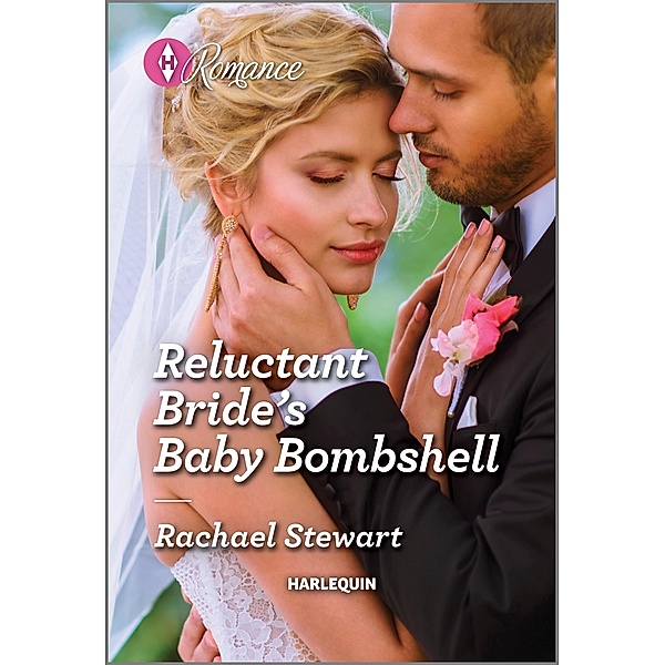 Reluctant Bride's Baby Bombshell / One Year to Wed Bd.2, Rachael Stewart