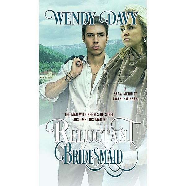 Reluctant Bridesmaid, Wendy Davy