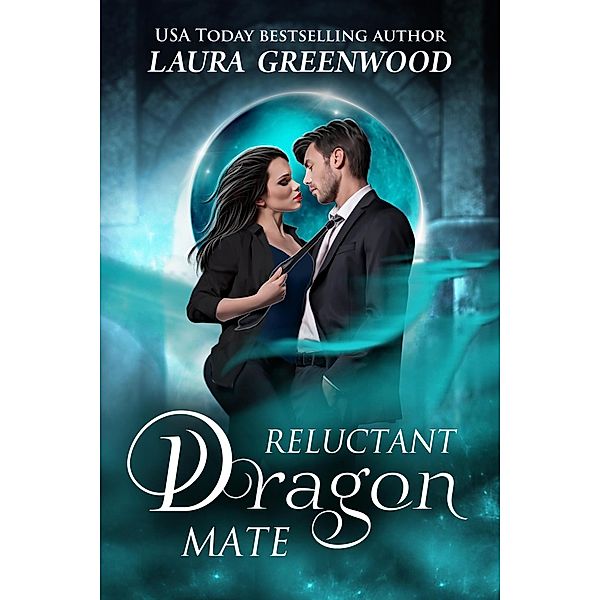 Reluctant Dragon Mate (The Paranormal Council, #16) / The Paranormal Council, Laura Greenwood