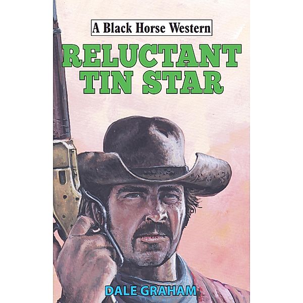 Reluctant Tin Star, Dale Graham