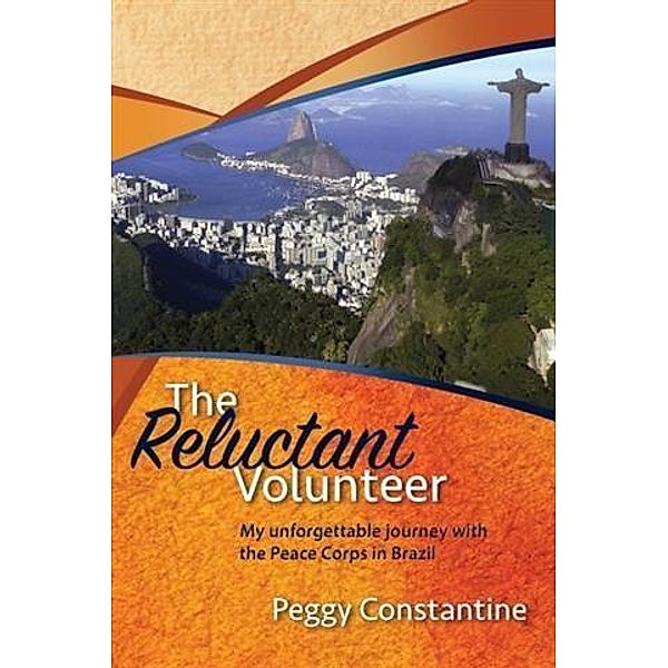 Reluctant Volunteer, Peggy Constantine