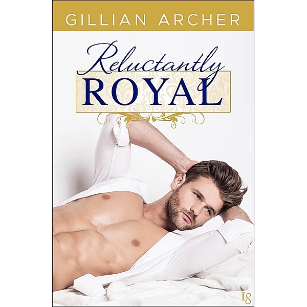 Reluctantly Royal / Loveswept, Gillian Archer