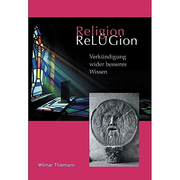 ReLÜGion, Wilmar Thiemann
