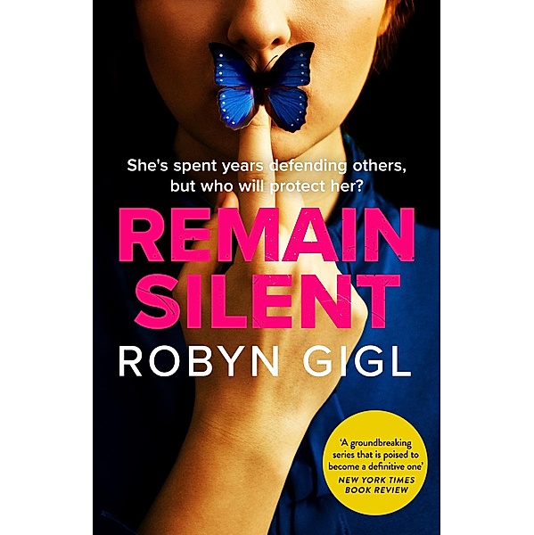 Remain Silent / An Erin McCabe Legal Thriller Bd.3, Robyn Gigl