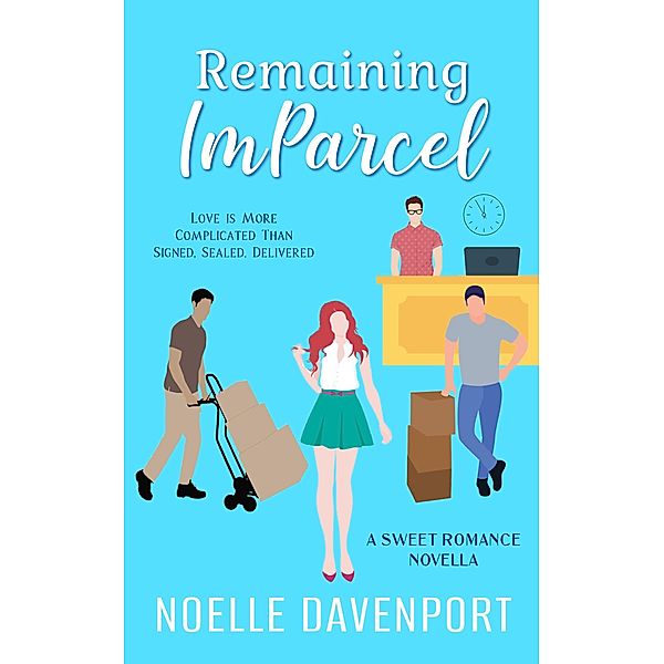 Remaining ImParcel, Noelle Davenport