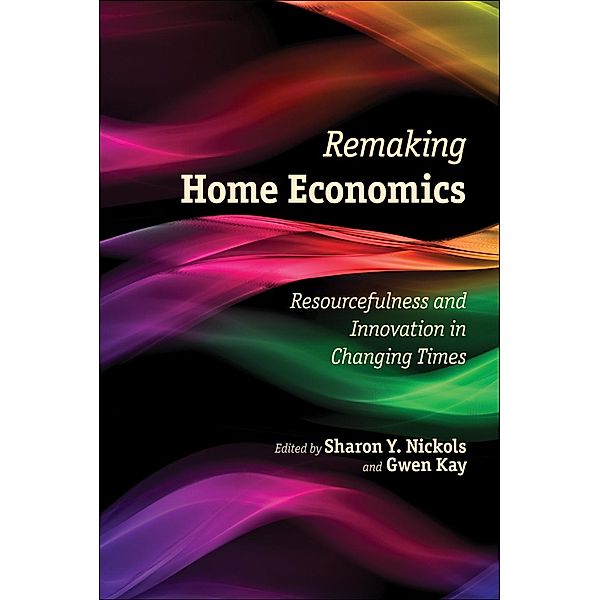 Remaking Home Economics