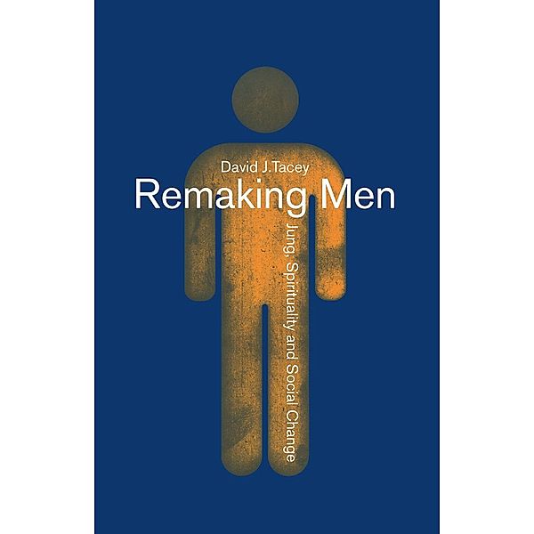 Remaking Men, David Tacey