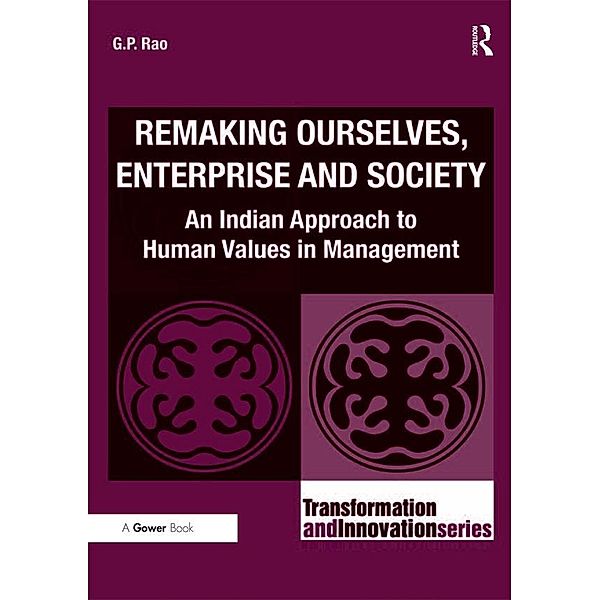 Remaking Ourselves, Enterprise and Society, G. P. Rao
