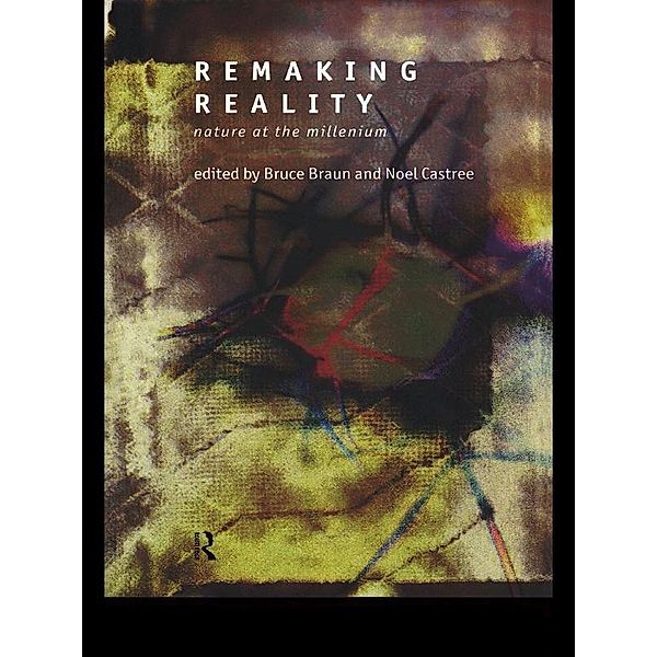 Remaking Reality
