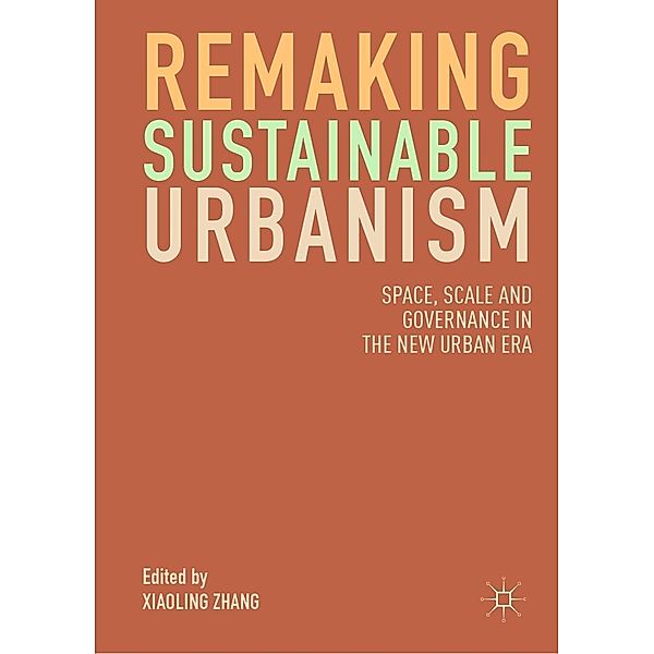Remaking Sustainable Urbanism / Progress in Mathematics