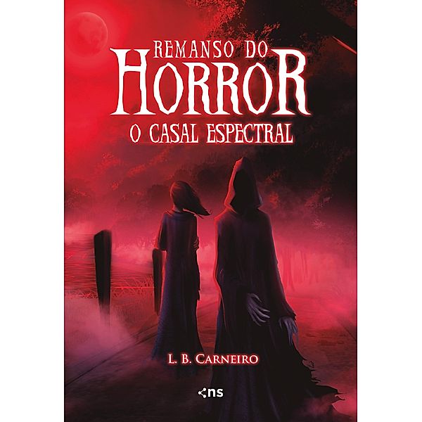 Remanso do horror: O casal espectral, Lenita Barreto Carneiro