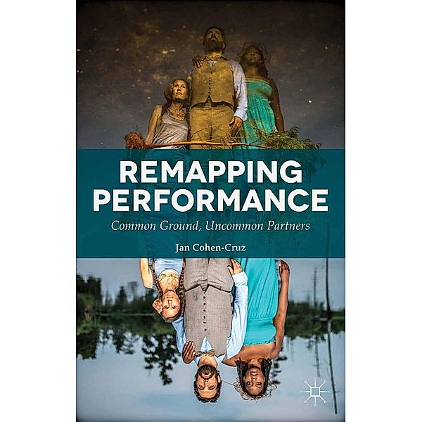 Remapping Performance, Jan Cohen-Cruz