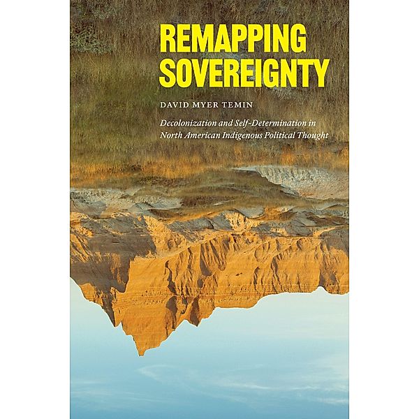 Remapping Sovereignty, Temin David Myer Temin