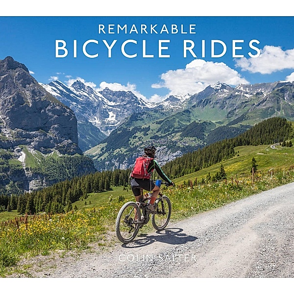 Remarkable Bicycle Rides, Colin Salter