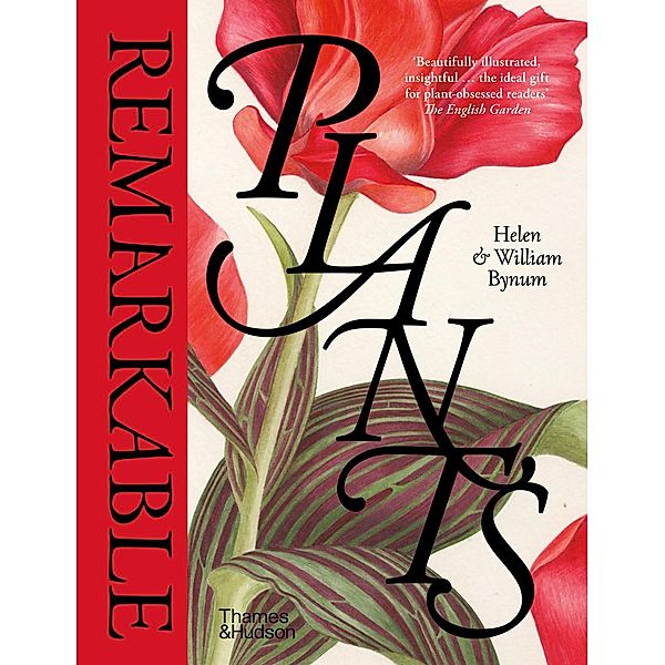 Remarkable Plants, Helen Bynum, William Bynum