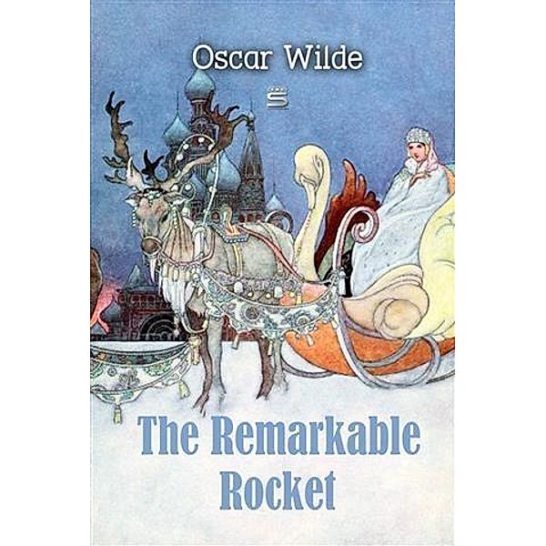 Remarkable Rocket, Oscar Wilde