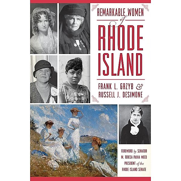 Remarkable Women of Rhode Island, Frank L. Grzyb