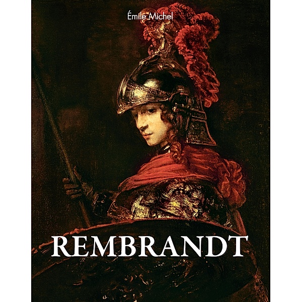 Rembrandt, Émile Michel