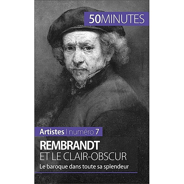 Rembrandt et le clair-obscur, Céline Muller, 50minutes