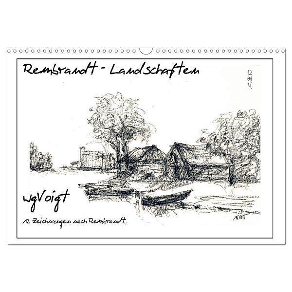 Rembrandt Landschaften wgVoigt (Wandkalender 2024 DIN A3 quer), CALVENDO Monatskalender, wgVoigt