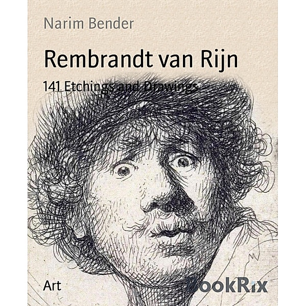 Rembrandt van Rijn, Narim Bender
