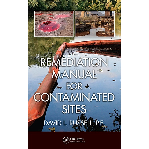 Remediation Manual for Contaminated Sites, David L. Russell