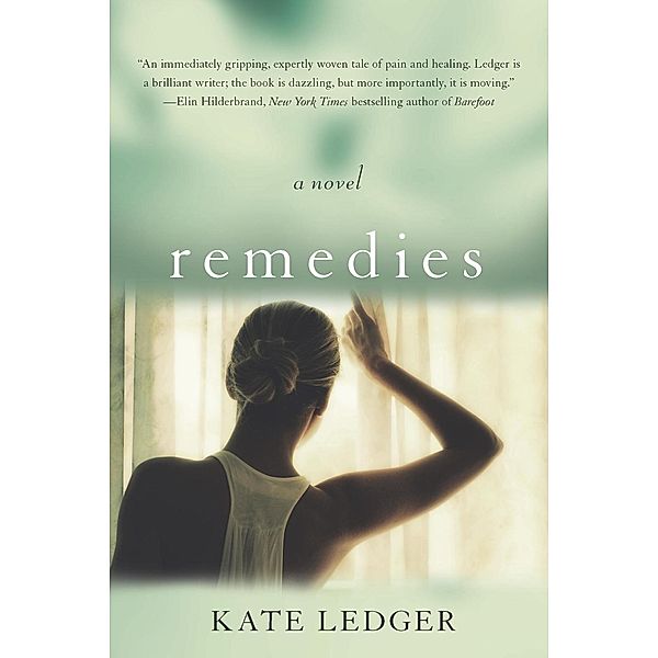 Remedies, Kate Ledger