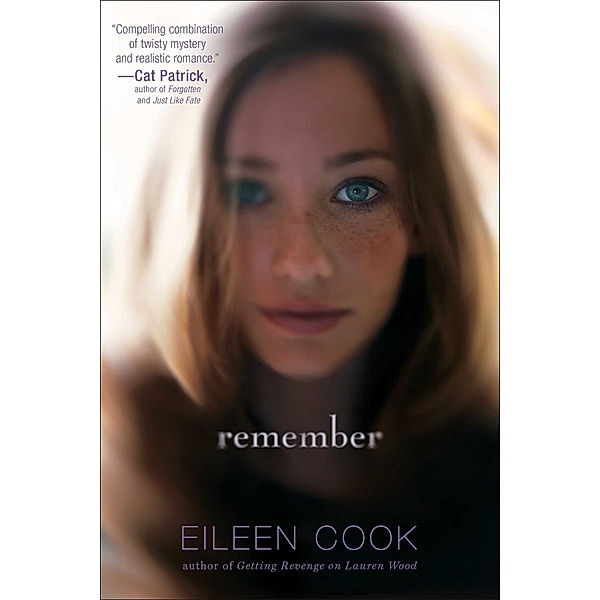 Remember, Eileen Cook
