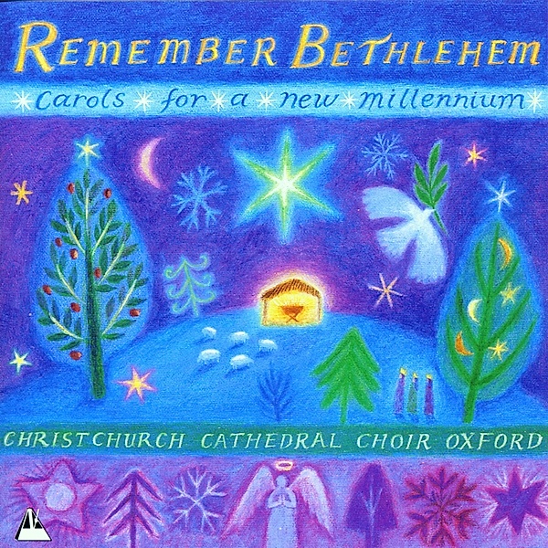 Remember Bethlehem, Christ Church Cathedral Choir Oxford, S. Darlington