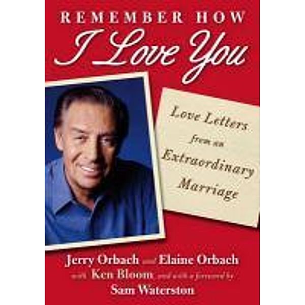 Remember How I Love You, Jerry Orbach, Elaine Orbach