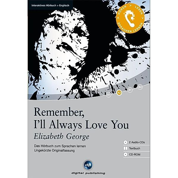 Remember, I'll always love you, 2 Audio-CDs + 1 CD-ROM + Textbuch, Elizabeth George