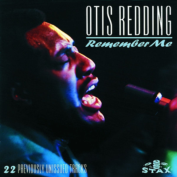 Remember Me, Otis Redding