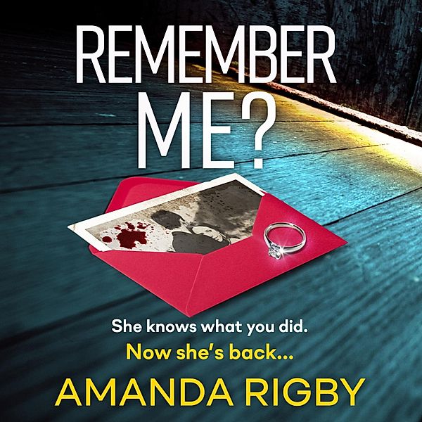 Remember Me?, Amanda Rigby