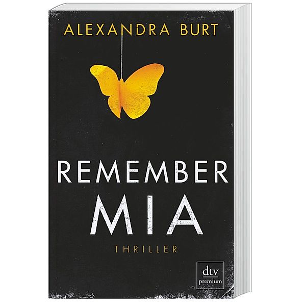 Remember Mia, Alexandra Burt