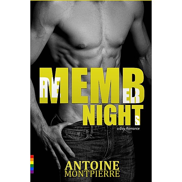 Remember Nights (Gay Romance), A. Montpierre
