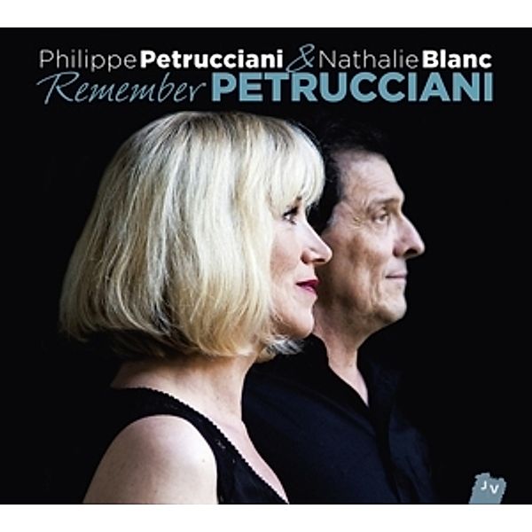 Remember Petrucciani, Philippe Petrucciani, Nathalie Blanc