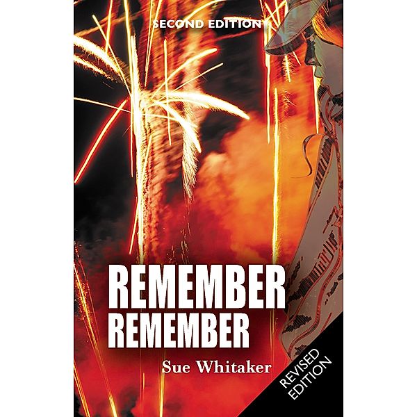 Remember Remember, Sue Whitaker