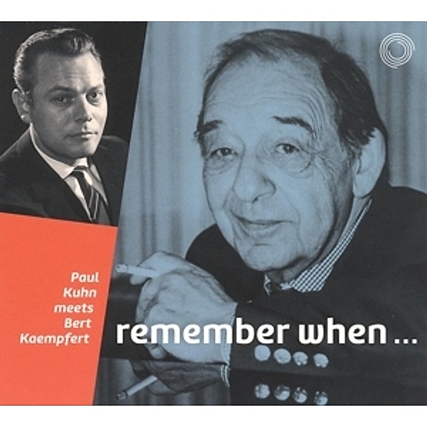 Remember When..., Paul Kuhn, Bert Kaempfert