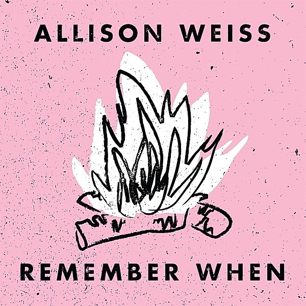 Remember When, Allison Weiss