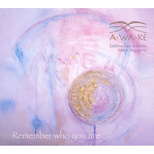 Remember Who You Are, Awake