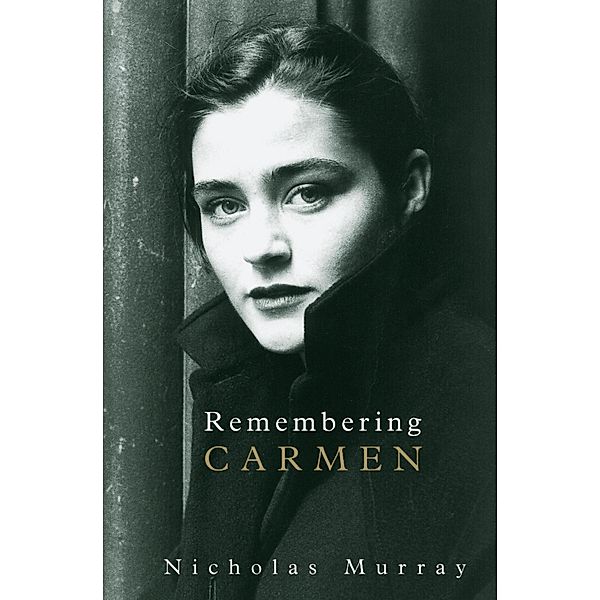 Remembering Carmen, Nicholas Murray