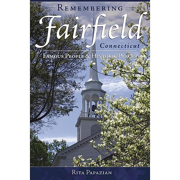 Remembering Fairfield, Connecticut, Rita Papazian