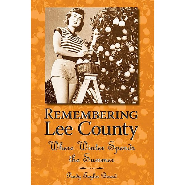 Remembering Lee County, Prudy Taylor Board