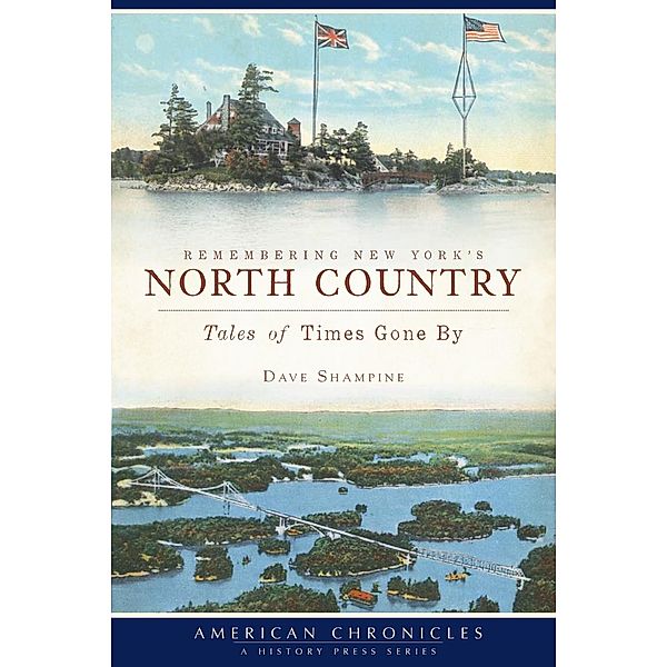 Remembering New York's North Country, Dave Shampine