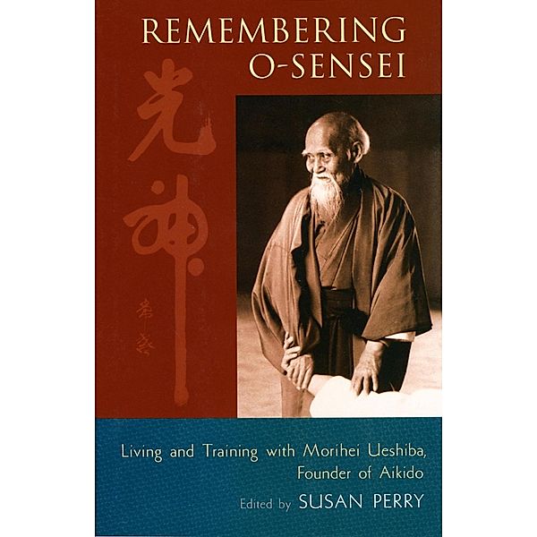 Remembering O-Sensei