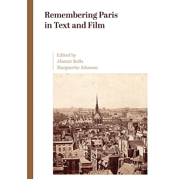 Remembering Paris in Text and Film