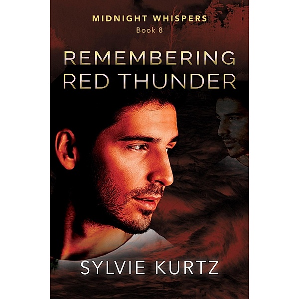 Remembering Red Thunder (Midnight Whispers, #8) / Midnight Whispers, Sylvie Kurtz
