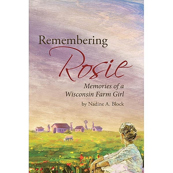 Remembering Rosie, Nadine A. Block