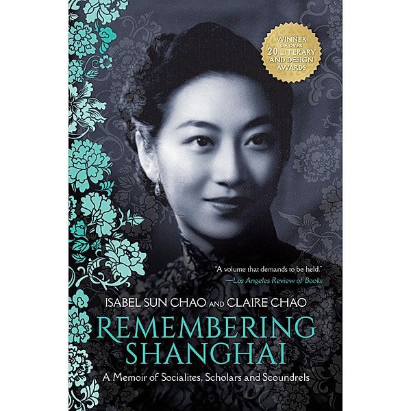 Remembering Shanghai, Isabel Sun Chao, Claire Chao